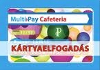Multi-pay Cafeteria